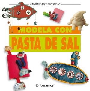 MODELA CON PASTA DE SAL | 9788434219915 | Llibreria Drac - Llibreria d'Olot | Comprar llibres en català i castellà online