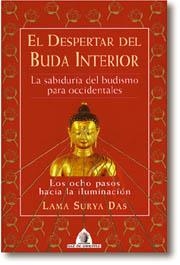 DESPERTAR DEL BUDA INTERIOR, EL | 9788441403192 | LAMA SURYA DAS | Llibreria Drac - Llibreria d'Olot | Comprar llibres en català i castellà online