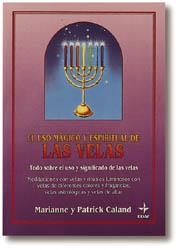 USO MAGICO Y ESPIRITUAL DE LAS VELAS, EL (DIP) | 9788476408452 | Llibreria Drac - Librería de Olot | Comprar libros en catalán y castellano online