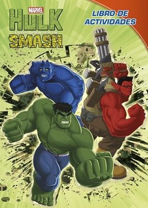 HULK Y LOS AGENTES DE SMASH. LIBRO DE ACTIVIDADES | 9788415343707 | MARVEL | Llibreria Drac - Librería de Olot | Comprar libros en catalán y castellano online