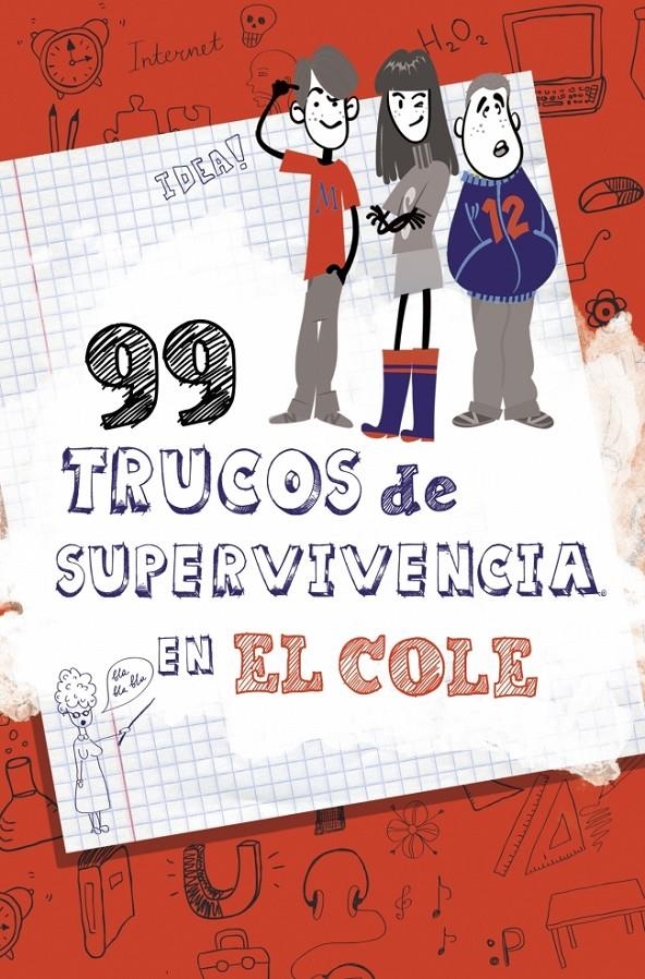 99 TRUCOS DE SUPERVIVENCIA EN EL COLE | 9788490432891 | GLEZ, LOLA | Llibreria Drac - Llibreria d'Olot | Comprar llibres en català i castellà online