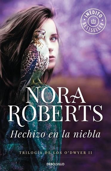 HECHIZO EN LA NIEBLA ( O'DWYER 2 ) | 9788490622254 | ROBERTS, NORA | Llibreria Drac - Librería de Olot | Comprar libros en catalán y castellano online