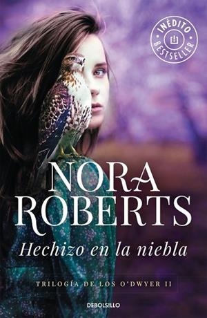 HECHIZO EN LA NIEBLA ( O'DWYER 2 ) | 9788490622254 | ROBERTS, NORA | Llibreria Drac - Librería de Olot | Comprar libros en catalán y castellano online