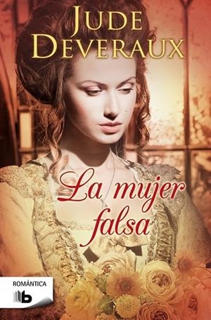 MUJER FALSA, LA | 9788498729764 | DEVERAUX, JUDE | Llibreria Drac - Librería de Olot | Comprar libros en catalán y castellano online