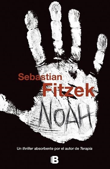NOAH | 9788466655361 | FITZEK, SEBASTIAN | Llibreria Drac - Librería de Olot | Comprar libros en catalán y castellano online