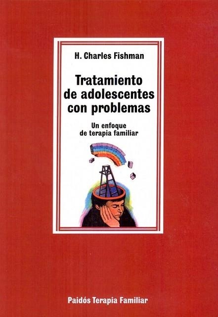 TRATAMIENTO DE ADOLESCENTES CON PROBLEMAS | 9788475095875 | FISHMAN, CHARLES | Llibreria Drac - Llibreria d'Olot | Comprar llibres en català i castellà online