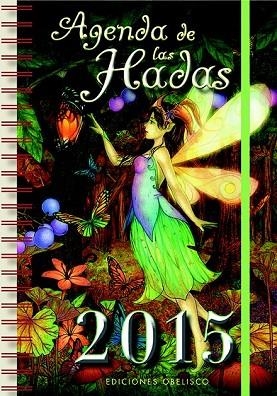 AGENDA 2015 DE LAS HADAS | 9788415968689 | Llibreria Drac - Librería de Olot | Comprar libros en catalán y castellano online