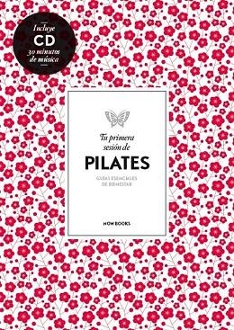 TU PRIMERA SESIÓN DE PILATES | 9788494240577 | VIDAL, ALEJANDRA | Llibreria Drac - Llibreria d'Olot | Comprar llibres en català i castellà online