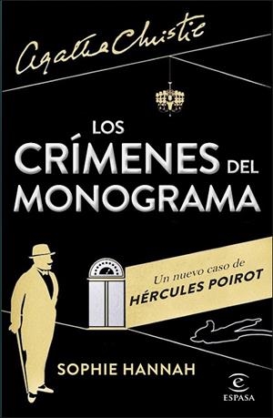 CRÍMENES DEL MONOGRAMA, LOS | 9788467042184 | HANNAH, SOPHIE | Llibreria Drac - Librería de Olot | Comprar libros en catalán y castellano online