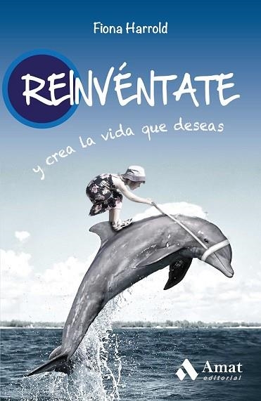 REINVENTATE | 9788497356091 | HARROLD, FIONA | Llibreria Drac - Llibreria d'Olot | Comprar llibres en català i castellà online