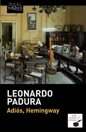 ADIÓS, HEMINGWAY | 9788483839089 | PADURA, LEONARDO | Llibreria Drac - Llibreria d'Olot | Comprar llibres en català i castellà online