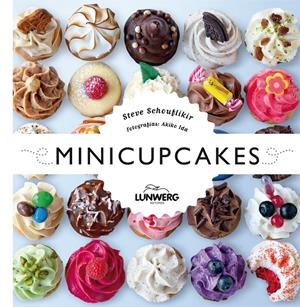 MINICUPCAKES | 9788415888826 | SCHOUFLIKIR, STEVE | Llibreria Drac - Llibreria d'Olot | Comprar llibres en català i castellà online