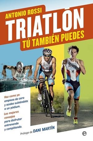 TRIATLÓN | 9788490601808 | ROSSI, ANTONIO | Llibreria Drac - Librería de Olot | Comprar libros en catalán y castellano online