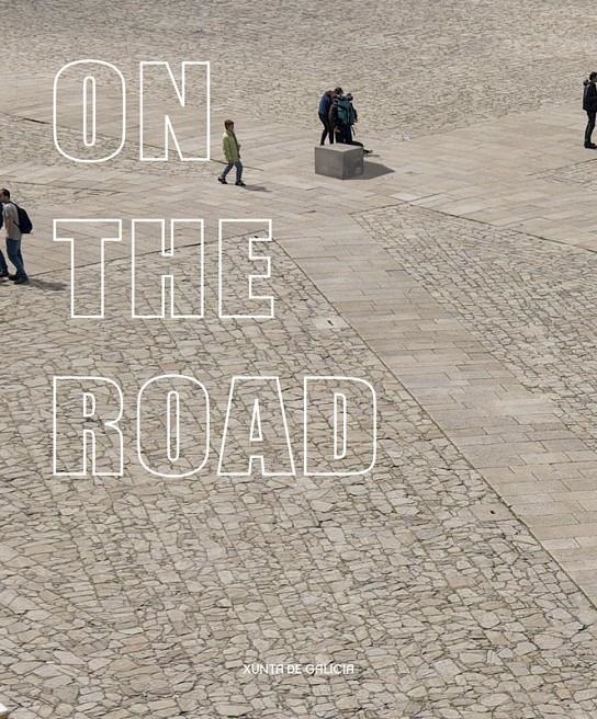 ON THE ROAD | 9788434313385 | MOURE, GLORIA | Llibreria Drac - Librería de Olot | Comprar libros en catalán y castellano online
