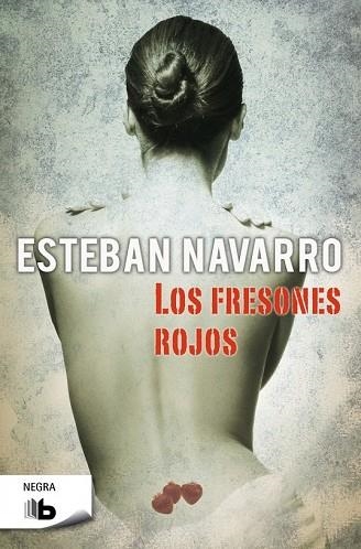 FRESONES ROJOS, LOS | 9788498729795 | NAVARRO, ESTEBAN | Llibreria Drac - Librería de Olot | Comprar libros en catalán y castellano online