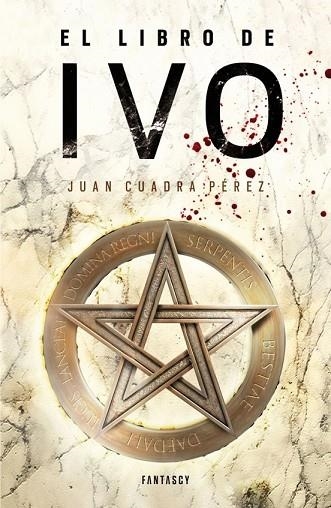 LIBRO DE IVO, EL | 9788415831433 | CUADRA, JUAN | Llibreria Drac - Librería de Olot | Comprar libros en catalán y castellano online