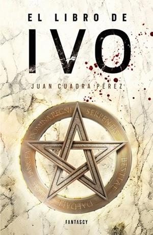 LIBRO DE IVO, EL | 9788415831433 | CUADRA, JUAN | Llibreria Drac - Librería de Olot | Comprar libros en catalán y castellano online