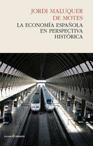 ECONOMÍA ESPAÑOLA EN PERSPECTIVA HISTÓRICA, LA | 9788494212994 | MALUQUER, JORDI | Llibreria Drac - Librería de Olot | Comprar libros en catalán y castellano online