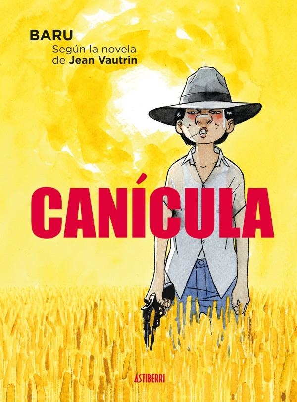 CANÍCULA | 9788415685678 | BARULEA, HERVÉ | Llibreria Drac - Librería de Olot | Comprar libros en catalán y castellano online