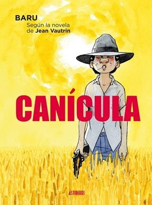CANÍCULA | 9788415685678 | BARULEA, HERVÉ | Llibreria Drac - Librería de Olot | Comprar libros en catalán y castellano online