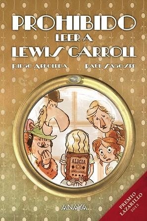 PROHIBIDO LEER A LEWIS CARROLL | 9788467864106 | ARBOLEDA, DIEGO | Llibreria Drac - Librería de Olot | Comprar libros en catalán y castellano online