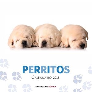 CALENDARIO 2015 PERRITOS  | 9788448019747 | AA. VV. | Llibreria Drac - Llibreria d'Olot | Comprar llibres en català i castellà online