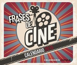 CALENDARIO 2015 SOBREMESA FRASES DE CINE  | 9788448019709 | AA. VV. | Llibreria Drac - Llibreria d'Olot | Comprar llibres en català i castellà online