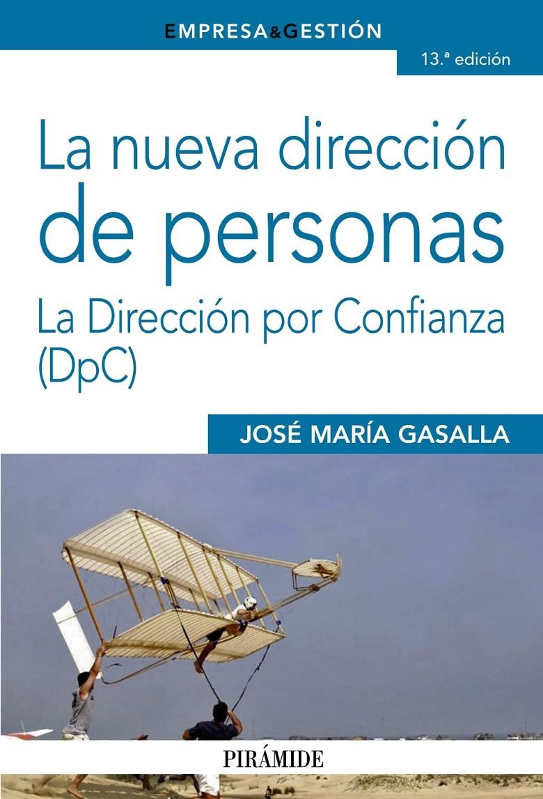 NUEVA DIRECCIÓN DE PERSONAS, LA | 9788436832068 | GASALLA, JOSÉ MARÍA | Llibreria Drac - Librería de Olot | Comprar libros en catalán y castellano online