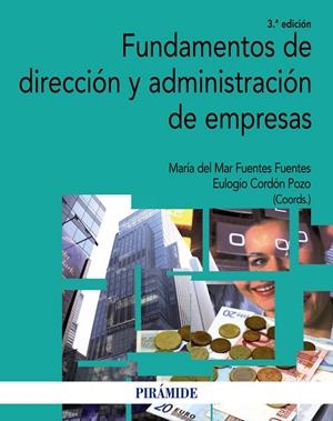 FUNDAMENTOS DE DIRECCIÓN Y ADMINISTRACIÓN DE EMPRESAS | 9788436832044 | AA.DD. | Llibreria Drac - Llibreria d'Olot | Comprar llibres en català i castellà online