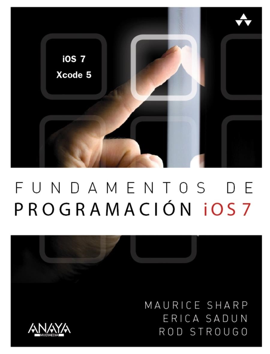 FUNDAMENTOS DE PROGRAMACIÓN IOS 7 | 9788441535992 | AA.DD. | Llibreria Drac - Librería de Olot | Comprar libros en catalán y castellano online