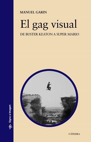 GAG VISUAL, EL | 9788437633121 | GARIN, MANUEL | Llibreria Drac - Llibreria d'Olot | Comprar llibres en català i castellà online