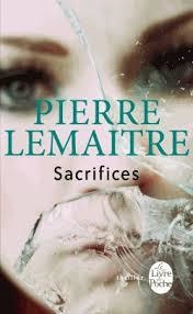 SACRIFICES | 9782253179061 | LEMAITRE, PIERRE | Llibreria Drac - Llibreria d'Olot | Comprar llibres en català i castellà online