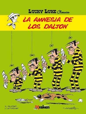 AMNESIA DE LOS DALTON, LA (LUCKY LUKE) | 9788416086849 | DE BÉVÈRE, MAURICE | Llibreria Drac - Llibreria d'Olot | Comprar llibres en català i castellà online