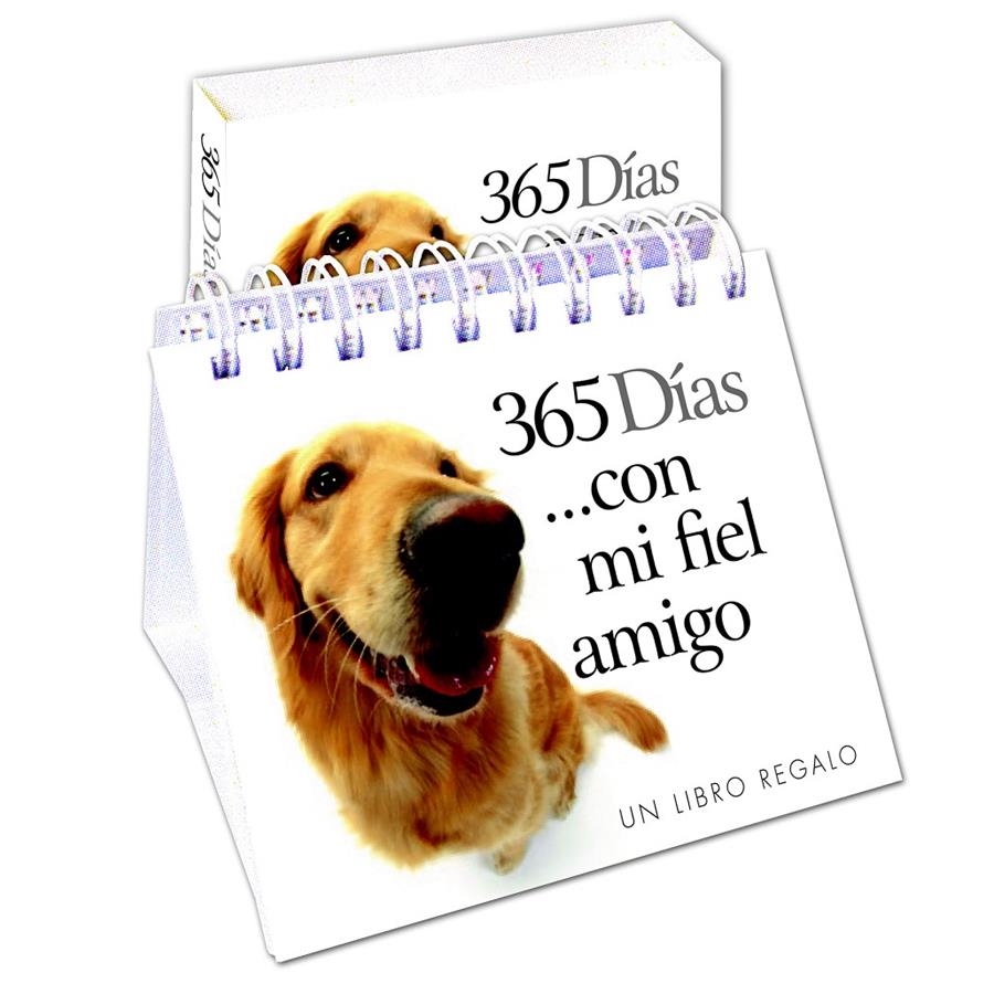 365 DÍAS CON MI FIEL AMIGO | 9788468744179 | EXLEY, HELEN | Llibreria Drac - Librería de Olot | Comprar libros en catalán y castellano online