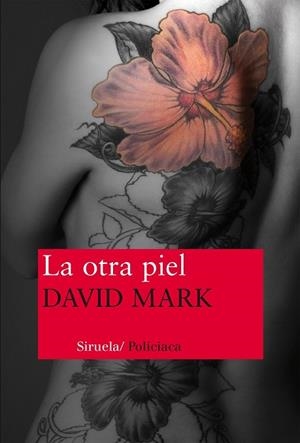 OTRA PIEL, LA | 9788416208074 | MARK, DAVID | Llibreria Drac - Llibreria d'Olot | Comprar llibres en català i castellà online