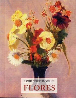 FLORES | 9788497169080 | LORD NORTHBOURNE | Llibreria Drac - Librería de Olot | Comprar libros en catalán y castellano online