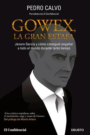 GOWEX, LA GRAN ESTAFA | 9788423419340 | CALVO, PEDRO | Llibreria Drac - Librería de Olot | Comprar libros en catalán y castellano online