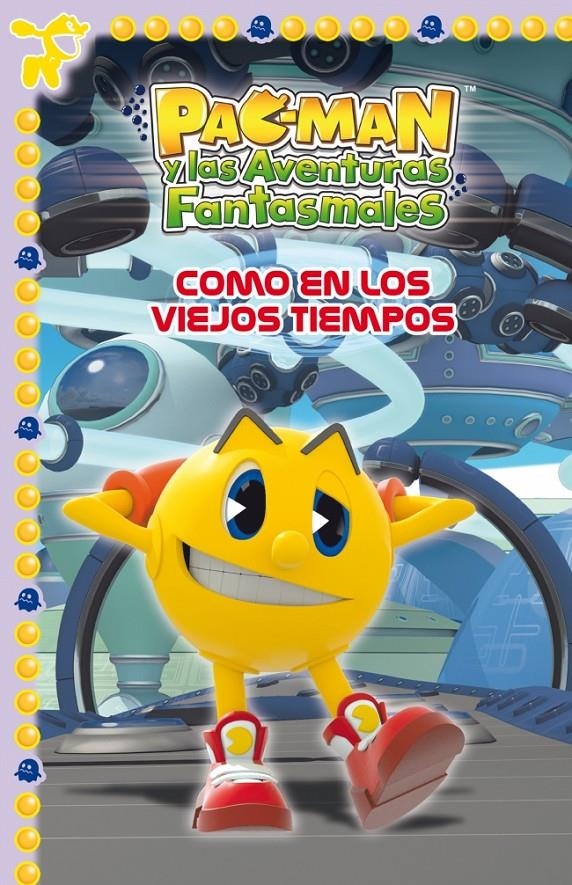 COMO EN LOS VIEJOS TIEMPOS (PAC-MAN 4) | 9788448840433 | AAVV | Llibreria Drac - Librería de Olot | Comprar libros en catalán y castellano online
