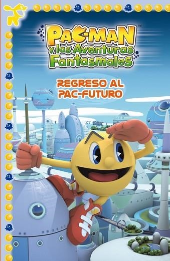 REGRESO AL PAC-FUTURO (PAC-MAN 3) | 9788448840426 | AAVV | Llibreria Drac - Librería de Olot | Comprar libros en catalán y castellano online