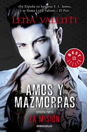 MISIÓN, LA (AMOS Y MAZMORRAS III) | 9788490624814 | VALENTI, LENA | Llibreria Drac - Librería de Olot | Comprar libros en catalán y castellano online