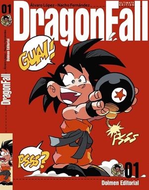 DRAGON FALL ULTIMATE EDITION 01 | 9788415932574 | LOPEZ, ALVARO;  FERNANDEZ, NACHO | Llibreria Drac - Librería de Olot | Comprar libros en catalán y castellano online