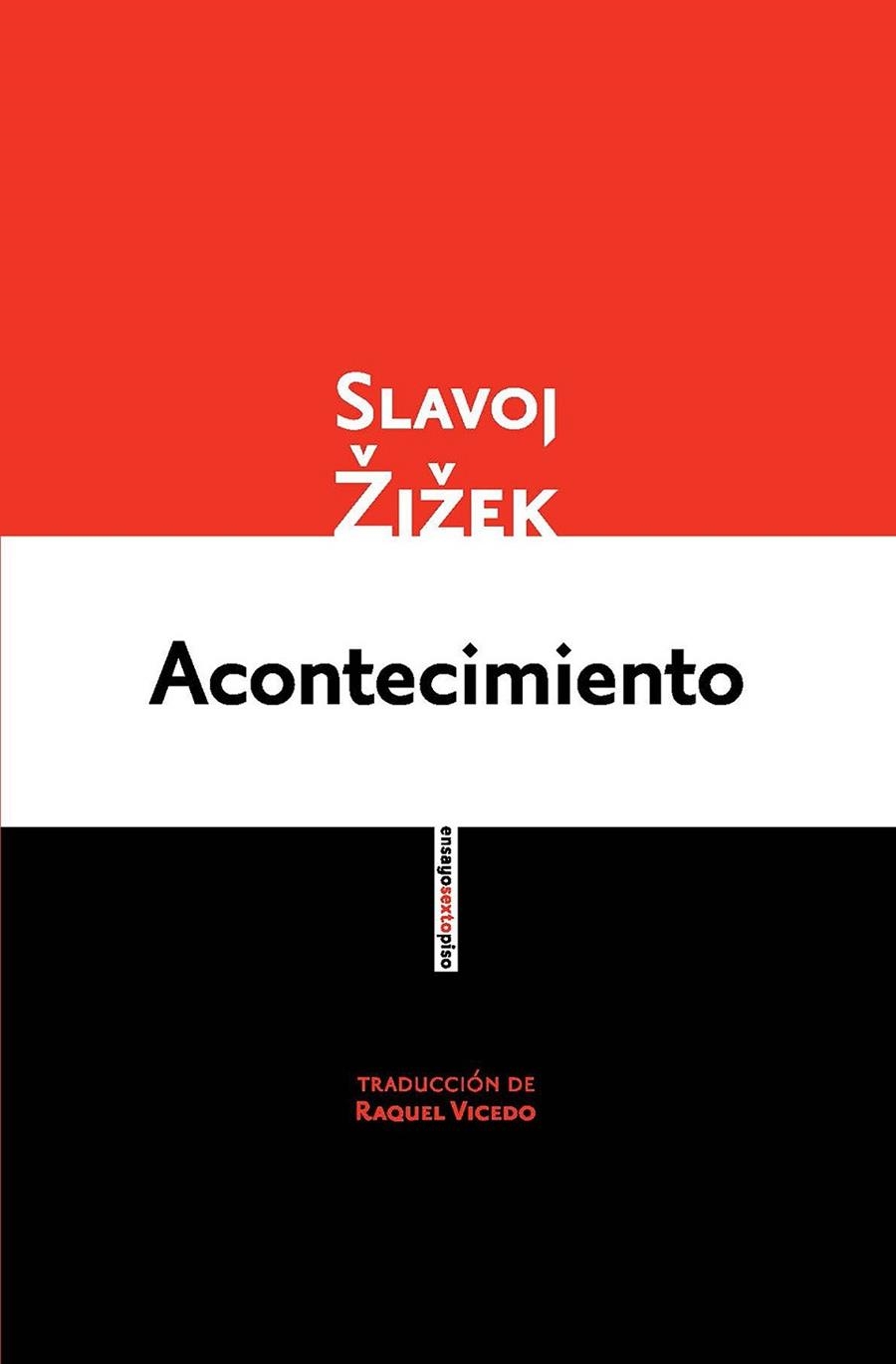 ACONTECIMIENTO | 9788415601555 | ZIZEK, SLAVOJ | Llibreria Drac - Librería de Olot | Comprar libros en catalán y castellano online