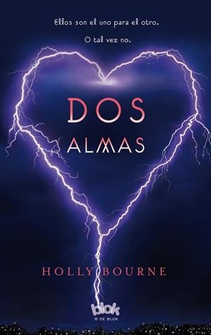 DOS ALMAS | 9788415579182 | BOURNE, HOLLY | Llibreria Drac - Librería de Olot | Comprar libros en catalán y castellano online