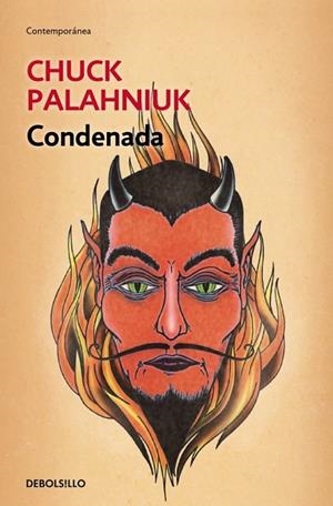 CONDENADA | 9788490622513 | PALAHNIUK, CHUCK | Llibreria Drac - Librería de Olot | Comprar libros en catalán y castellano online
