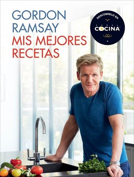 MIS MEJORES RECETAS | 9788415989479 | RAMSAY, GORDON | Llibreria Drac - Librería de Olot | Comprar libros en catalán y castellano online