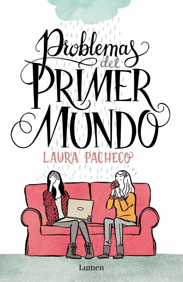 PROBLEMAS DEL PRIMER MUNDO | 9788426401472 | PACHECO, LAURA | Llibreria Drac - Librería de Olot | Comprar libros en catalán y castellano online
