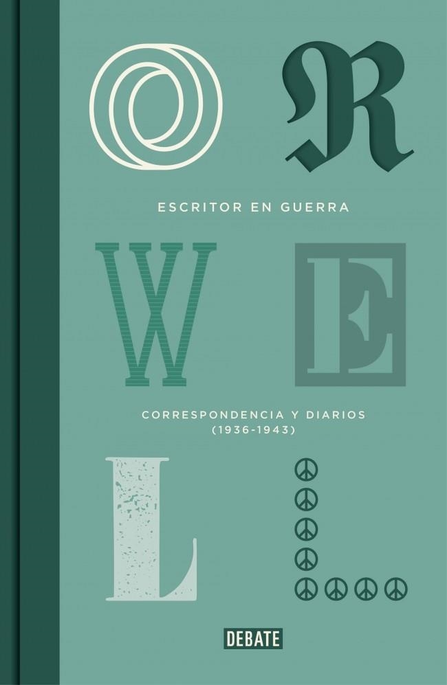ESCRITOR EN GUERRA | 9788499920412 | ORWELL, GEORGE | Llibreria Drac - Librería de Olot | Comprar libros en catalán y castellano online