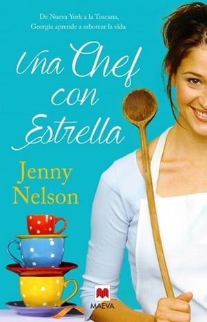 CHEF CON ESTRELLA, UNA | 9788415893356 | NELSON, JENNY | Llibreria Drac - Librería de Olot | Comprar libros en catalán y castellano online