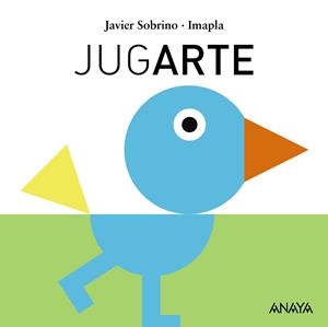 JUGARTE | 9788467861488 | SOBRINO, JAVIER | Llibreria Drac - Librería de Olot | Comprar libros en catalán y castellano online