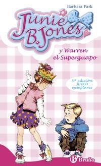 JUNIE B. JONES Y WARREN EL SUPERGUAPO VOL.3 | 9788421698457 | PARK, BARBARA | Llibreria Drac - Llibreria d'Olot | Comprar llibres en català i castellà online